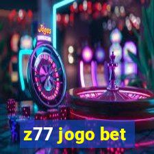 z77 jogo bet